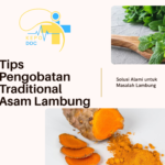 Tips Pengobatan Traditional Asam Lambung